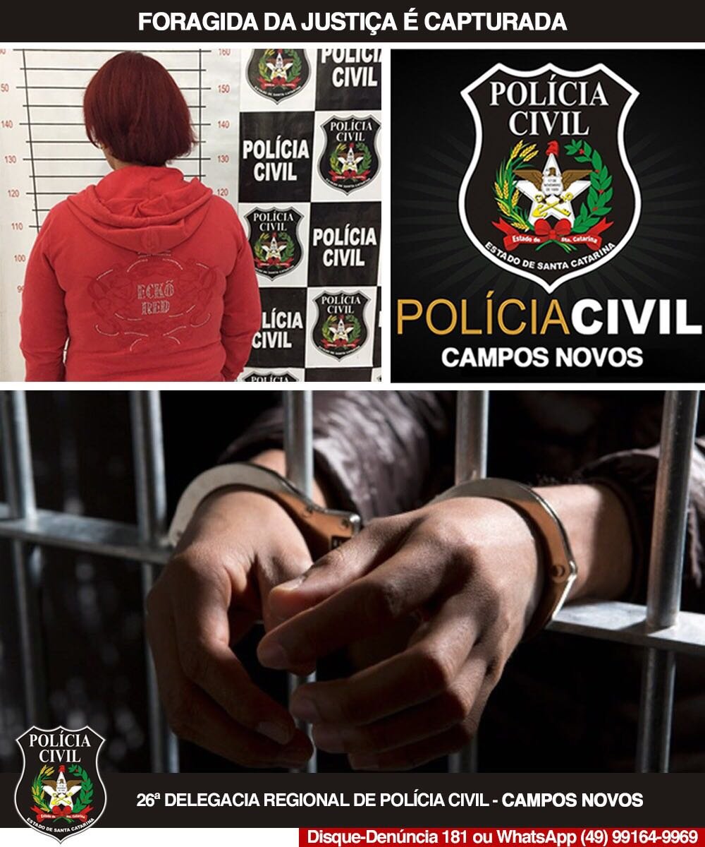 Polícia Civil captura mulher foragida da justiça