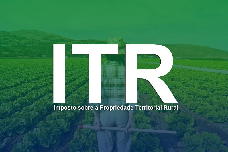 Proprietários de imóveis rurais têm até sexta-feira para declarar o ITR