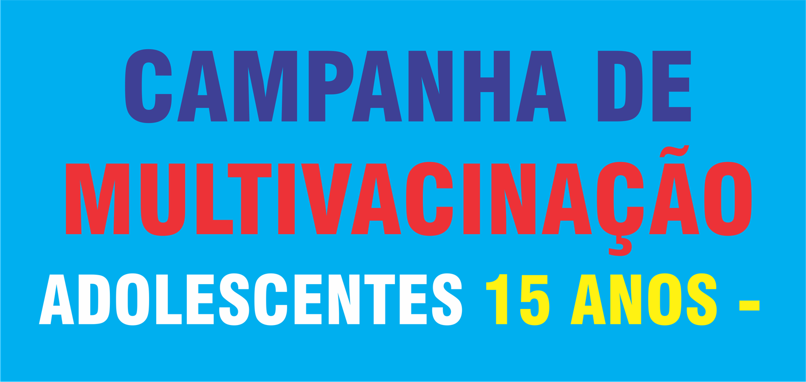 Campos Novos terá CAMPANHA DE MULTIVACINAÇÃO para adolescentes menores de 15 anos