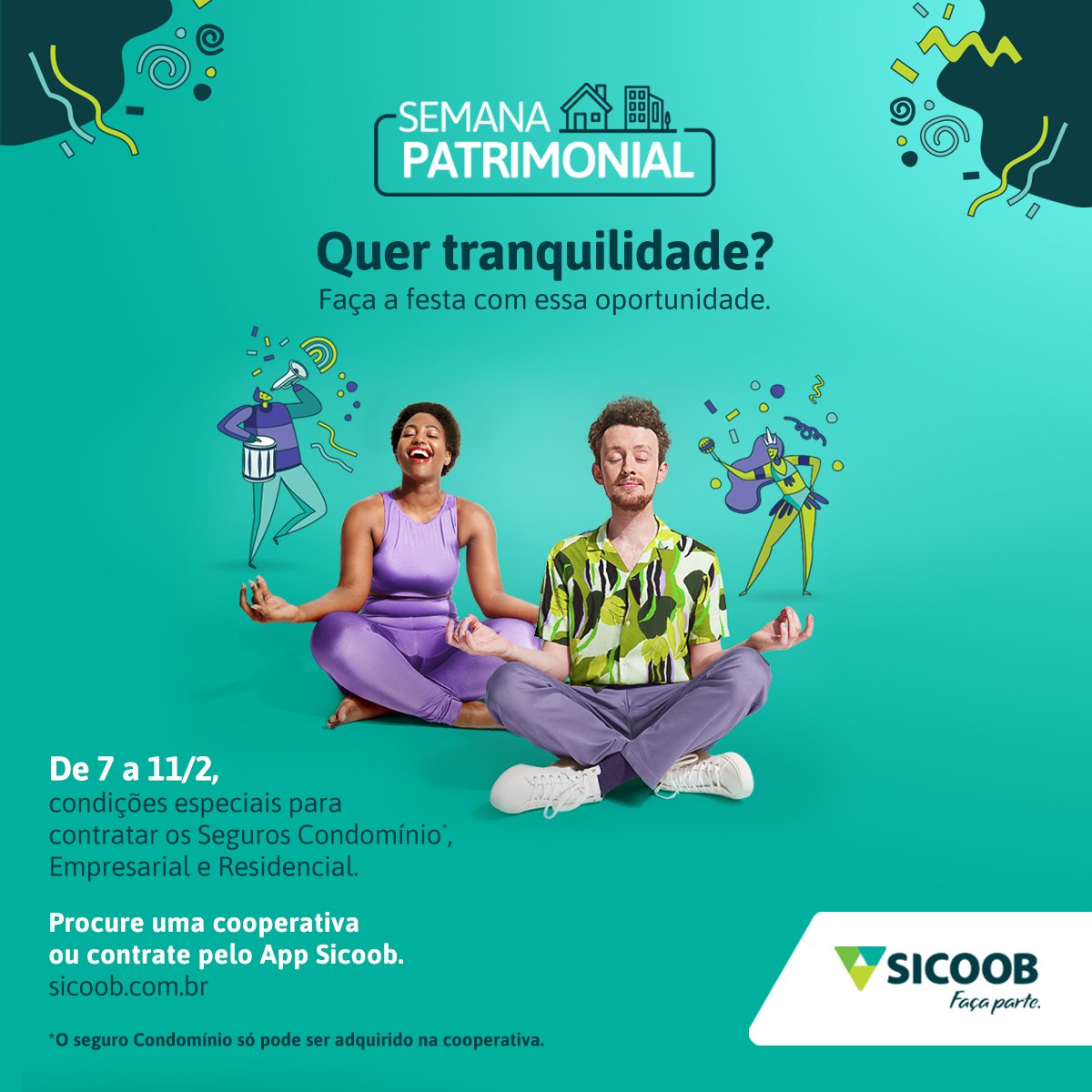 Semana Patrimonial 2022 do Sicoob começou hoje e vai até sexta-feira, 11/02! 