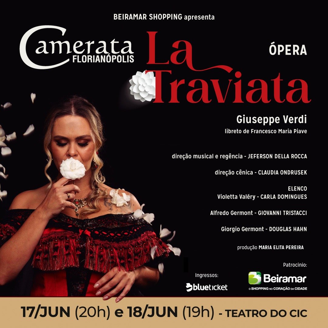 Ópera mais popular do mundo será apresentada na Capital neste final de semana pela Camerata Florianópolis