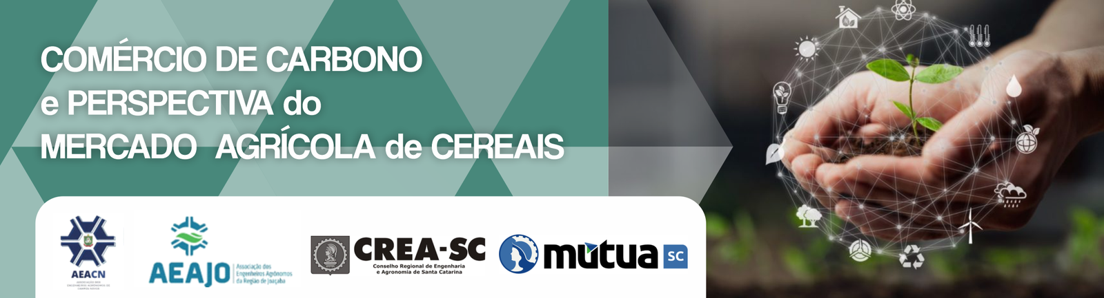 Região sediará evento sobre ‘Comércio de Carbono e Mercado Agrícola de Cereais’