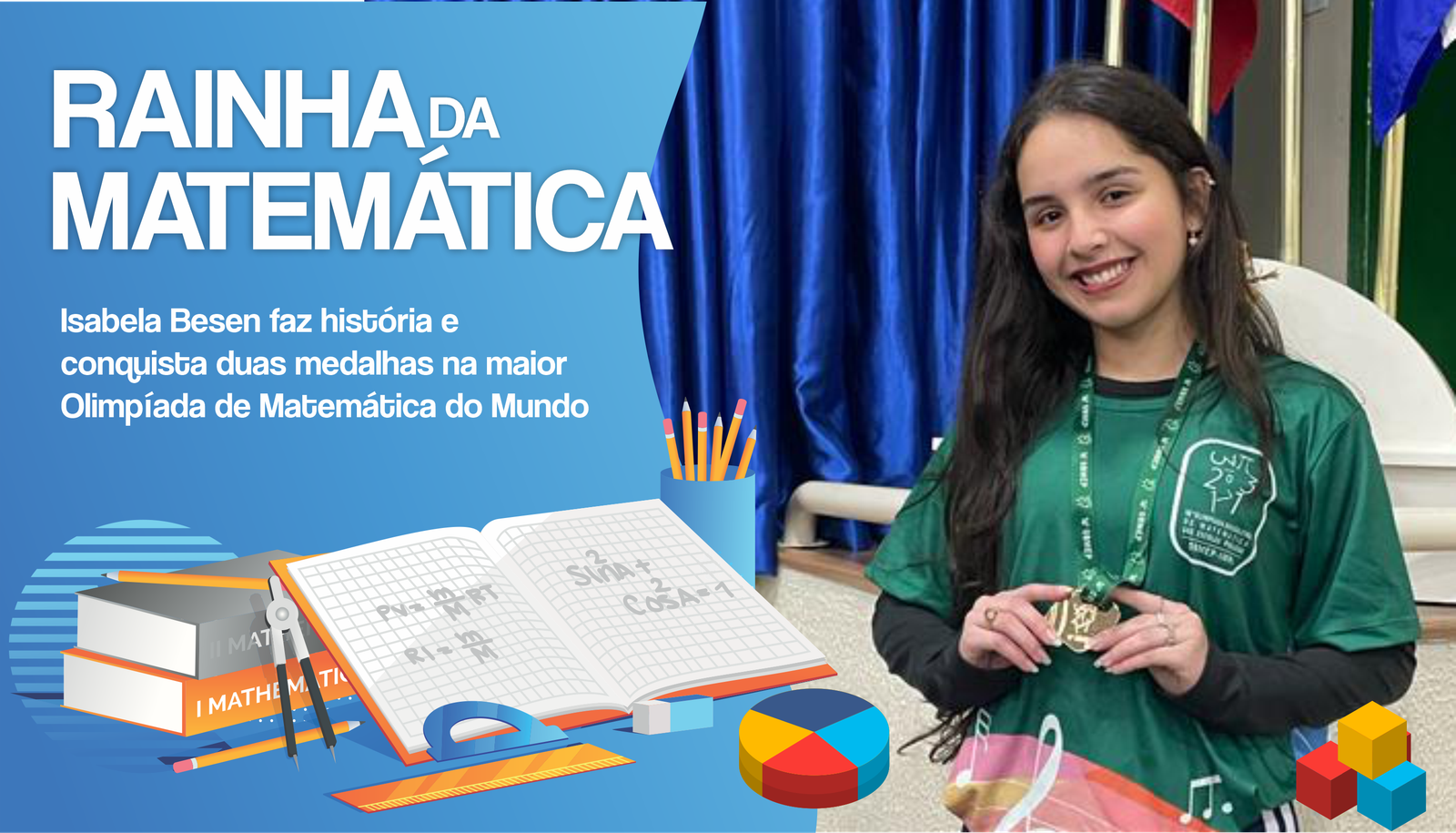 Aluna de Ouro: Isabela Besen faz história e conquista duas medalhas na maior Olimpíada de Matemática do Mundo