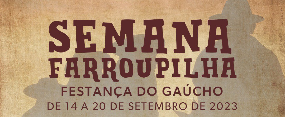 Semana Farroupilha inicia hoje