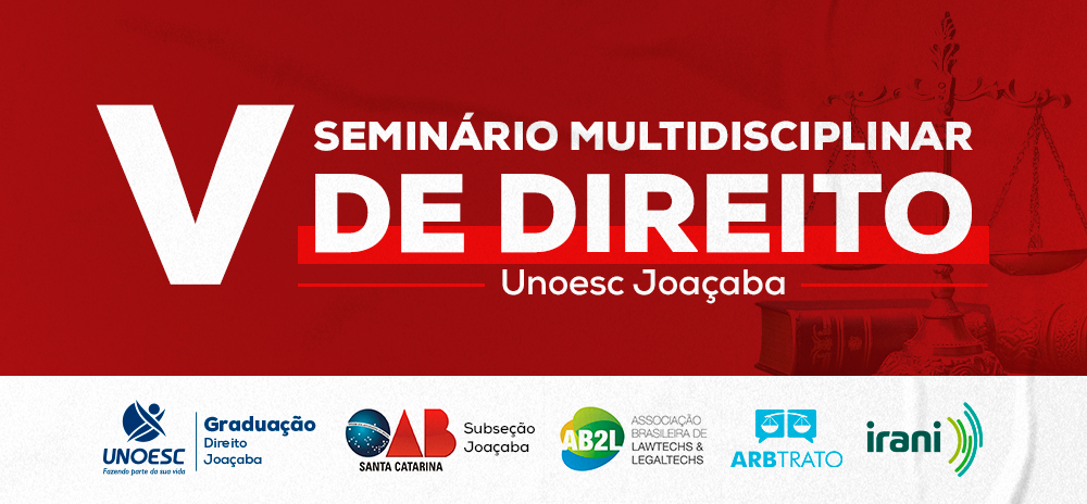 Unoesc Joaçaba realizará Seminário Multidisciplinar de Direito na próxima semana  