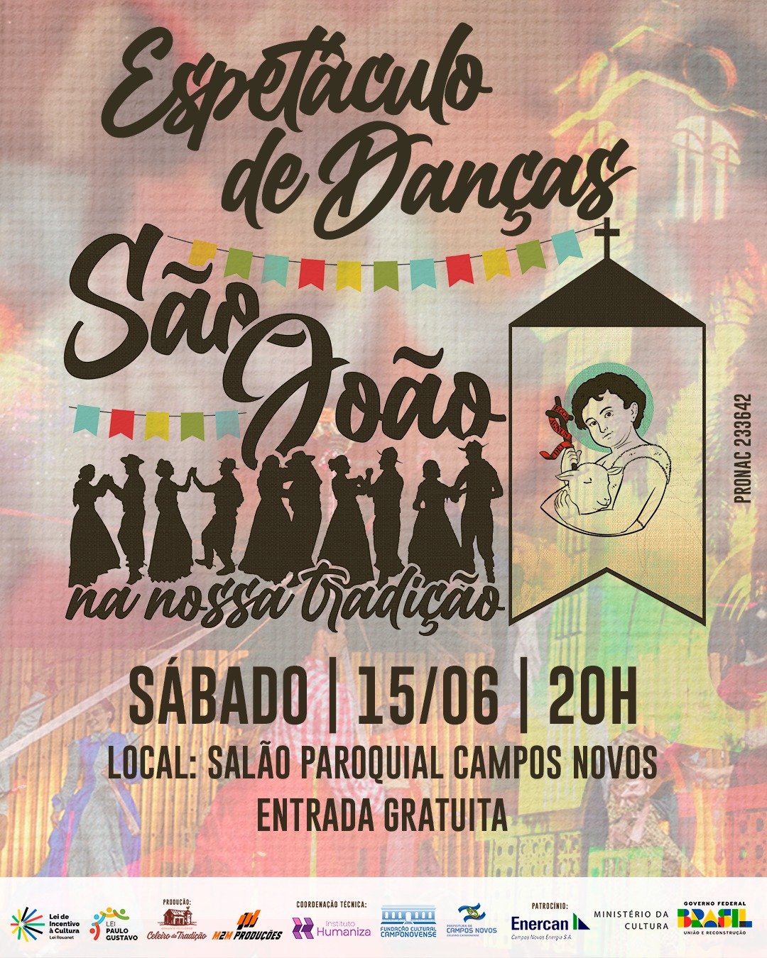 Espetáculo de Danças ‘São João na Nossa Tradição’, acontece no sábado (15)