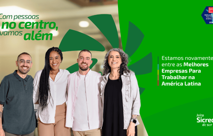 Sicredi está entre as Melhores Empresas para Trabalhar na América Latina pelo segundo ano consecutivo