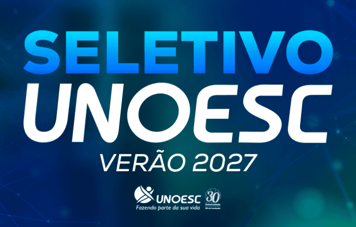 Unoesc está com inscrições abertas para o Processo Seletivo 2027