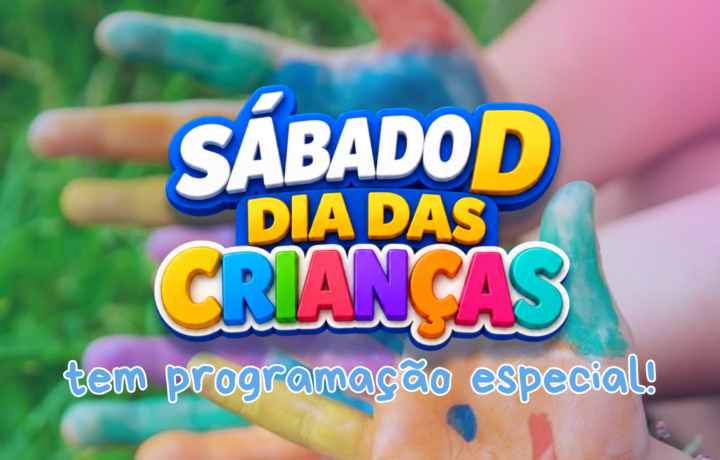 CDL Realizará ‘Sábado D’, Especial Dia das Crianças na Praça