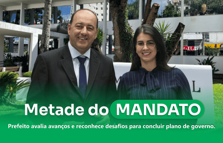Dois anos de mandato: Prefeito avalia avanços e reconhece desafios para concluir plano de governo